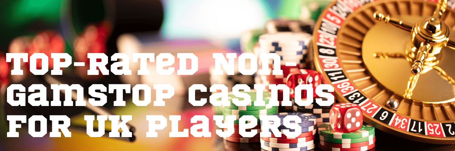 Discover the Best Sites Without GamStop for Gaming Enthusiasts